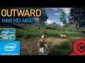 Outward on Intel HD 4600 | Low End PC Test | Budget Gaming | 2020