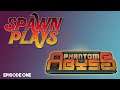SPAWN PLAYS: EPISODE ONE - PHANTOM ABYSS