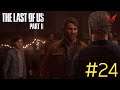 The Last Of Us 2 (No commentary) | #24 ซับไทย