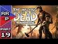 The Night Will Be Over Soon - Let's Play The Walking Dead Final Season Blind Playthrough - Part 19