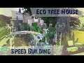 THE SIMS 4 ITA VITA ECOLOGICA | SPEED BUILDING | ECO TREE HOUSE