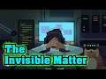 while True: learn() - The Invisible Matter - Gold Medal