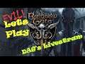 Baldur's Gate 3 EVIL Livestream