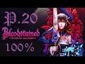 Bloodstained Ritual of the Night 100% Walkthrough Part 20