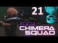 Calling Shotgun Ep.21 XCOM: Chimera Squad