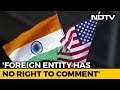 "Committed To Tolerance": India Rejects US Report On Religious Freedom