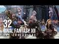 Final Fantasy XII - Let's Play - 32