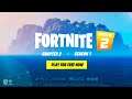 Fortnite: Chapter 2 IS LIVE! (Trailer)