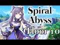 【Genshin Impact】Spiral Abyss - Floor 10 Clear
