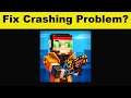 How to Fix Pixel Gun 3D App Keeps Crashing Problem Android & Ios - Pixel Gun 3D App Crash Issue