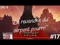 " La revanche du serpent pourri! " 17ème Live fr Conan Exiles ps4 loul5100 & Co