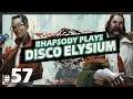 Let's Play Disco Elysium: Scum of the Earth - Episode 57