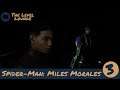 Marvel's Spider-Man: Miles Morales - 3 - Miles Tails Prowler! Get it!?