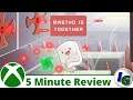 Mastho is Together 5 Minute Game Review on Xbox