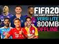 RILIS !!! FIFA 20 LITE MOBILE OFFLINE HANYA 800MB KAMERA JAUH PS4 | FIFA 14 MOD BEST GRAPHICS HD