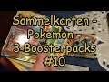 Sammelkarten - Pokemon - 3 Boosterpacks #10