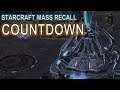 Starcraft Mass Recall 38 - Countdown [Full Clear]