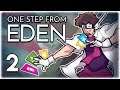 STARTING TO KICK BUTT ALREADY!! | Let's Play One Step From Eden | Part 2 | PC Gameplay HD