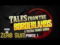 Tales From The Borderlands | Episode One - Zer0 Sum | Parte 1 | Sin Comentarios