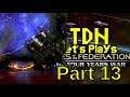 TDN Let's Plays Ages Of The Federation Part End - The Sphere