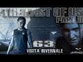 The Last Of Us™ Parte 2 VISITA INVERNALE - L' ACQUARIO - 4 MESI PRIMA  GAMEPLAY 63 PS4 Pro 1080p60