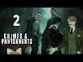 Zagrajmy w Sherlock Holmes: Crimes & Punishments #2 Typ jakiś taki... przybity