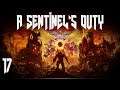 A Sentinel's Duty - Let's Play DOOM Eternal Episode 17: Going Up the Building