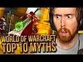 Asmongold Can't Believe The Top 10 Myths of World of Warcraft - MadSeasonShow