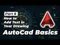 AutoCad Basics #8- How to Add Text to your Drawing in AutoCad | AutoCad Tutorials | Inovatrix Guys