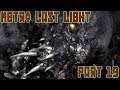 BEAR WITH ME!: Let's Play Metro Last Light Redux Part 19