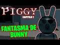 COMO CONVERTIRSE EN EL *FANTASMA DE BUNNY* EN EL CAPITULO 1 DE PIGGY 🐷 ROBLOX