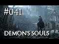 Let's Play ► Demon's Souls (PS3) #041 ⛌ [DEU][GER][SOULSBORNE]