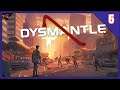 🔴 DYSMANTLE | Directo | #5