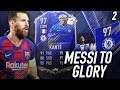 FIFA 20 MESSI TO GLORY #2 - TOTY KANTE VS MESSI!!