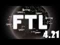 FTL 4.21: Twice the Drone, Twice the Combats
