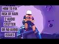 How to fix Risk of Rain 2 Audio stutter or No Audio Issues