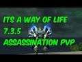 ITS A WAY OF LIFE - 7.3.5 Assassination Rogue PvP - WoW Legion