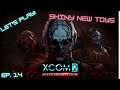 Let's Play XCOM 2: War of the Chosen! Ep. 14, Shiny New Toys