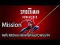 Marvel’s Spider Man Remastered Mission Hell's Kitchen: Hammerhead Crimes X4