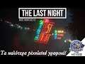 Τα καλύτερα pixelated γραφικά στην ιστορία - The Last Night - Indie Showcase #2