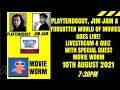 Playtendoguy, Jim Jam and Andy Goes Live with Special Guest Movie Worm 10/08/2021