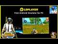 PUBG Mobile Lite Play On LD Player | PUBG Mobile Lite Battle Royal Gameplay