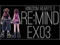 『RSS』Kingdom Hearts 3 Re:Mind (Part EX03)