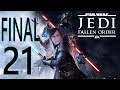 Star Wars Jedi: Fallen Order #21 - Final - Let's Play Español || loreniitta90