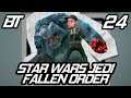 Star Wars Jedi - Fallen Order: Part 24 - Loose Ends