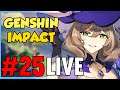 🔴 #25 GENSHIN IMPACT ►REDIFF LIVE Gameplay