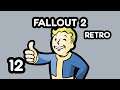 Egyszemélyes pusztító | Fallout 2 #12
