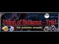 [FFBE] Vision of Bahamut - Trial