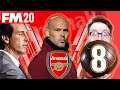 FM20 ARSENAL 8 || NORTH LONDON DERBY || Tottenham | Football Manager 2020