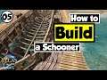 HOW TO BUILD A SHCHOONER - ATLAS ADVENTURE  - 2021 PLAYTHROUGH EP05